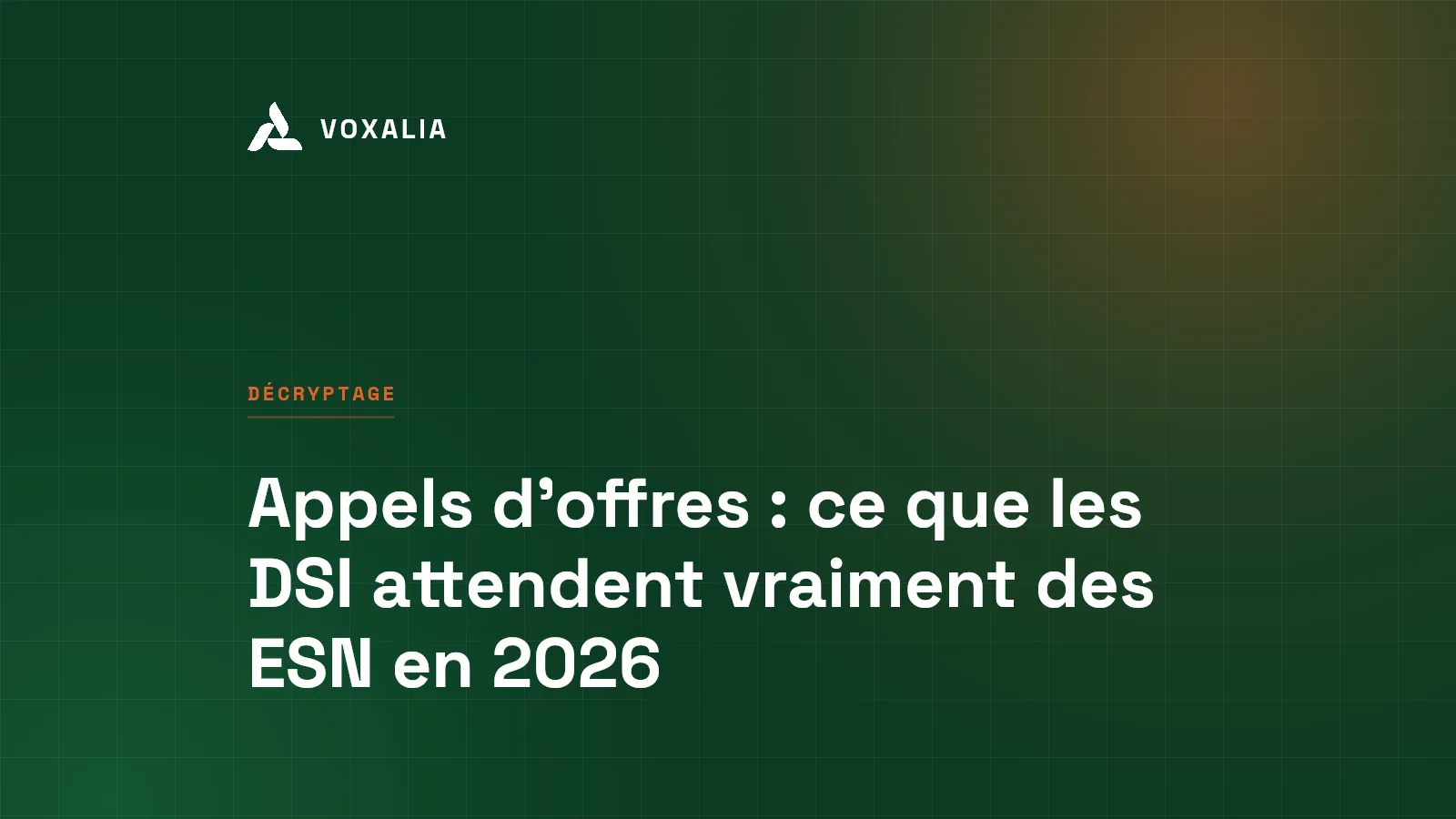 Appel d'offres ESN : les critères des DSI en 2026