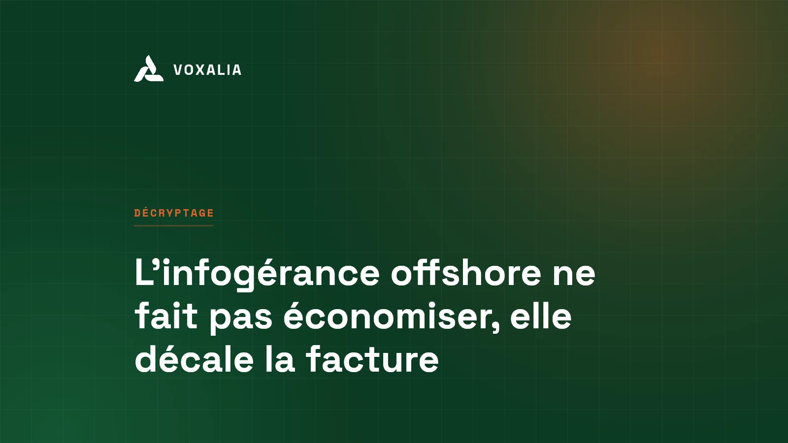 Infogérance offshore, le coût réel d'une délocalisation informatique sur trois ans