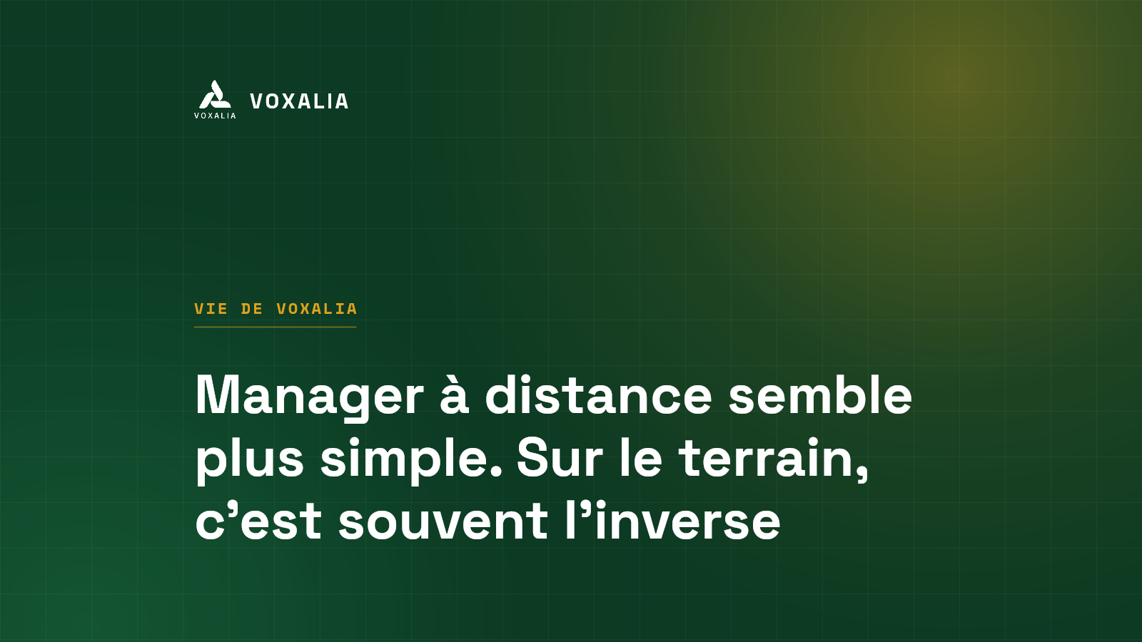 Manager une équipe à distance : cinq piliers testés chez Voxalia