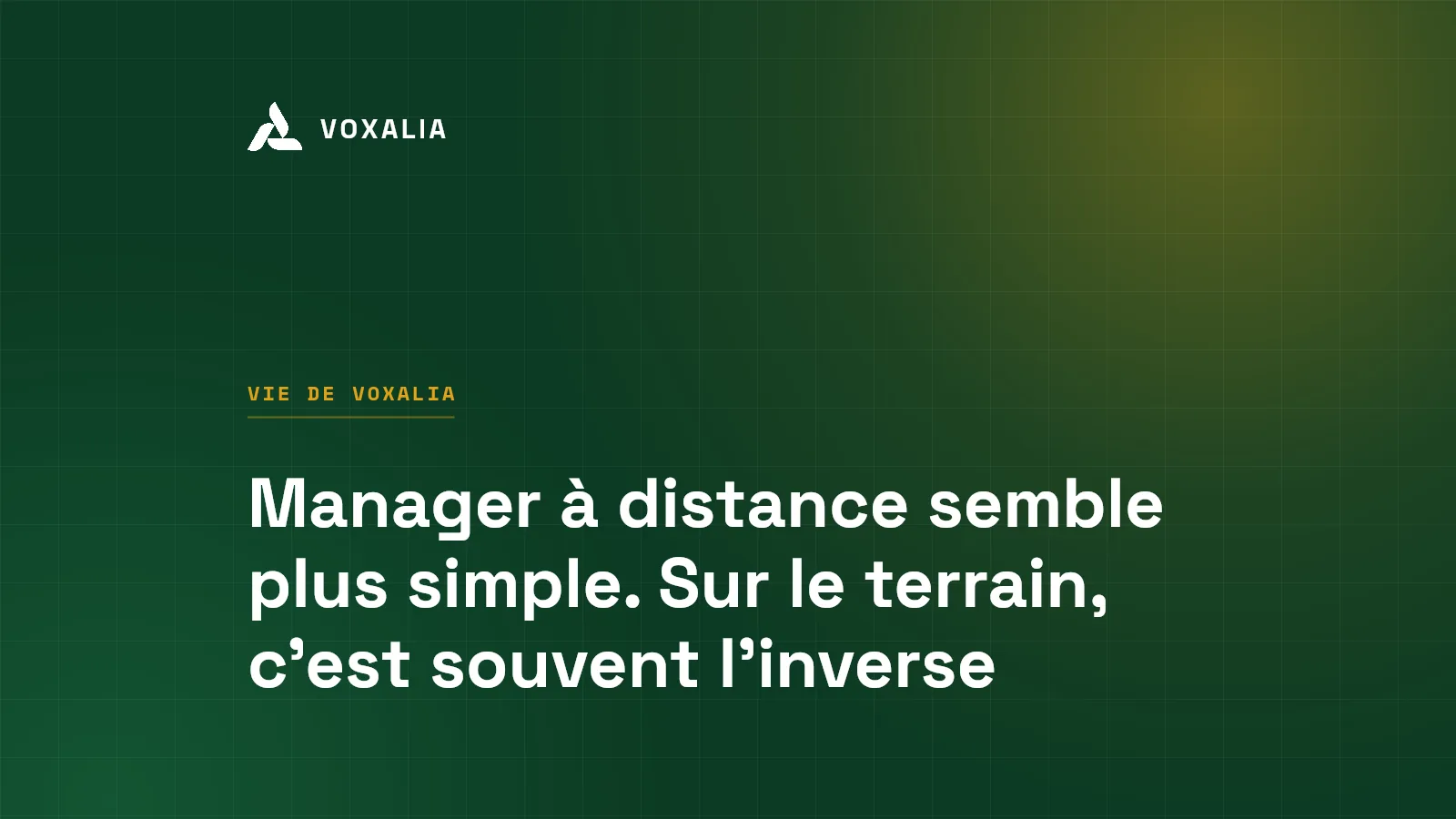 Manager une équipe à distance : cinq piliers testés chez Voxalia
